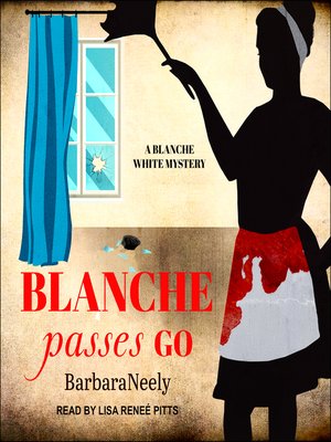 cover image of Blanche Passes Go